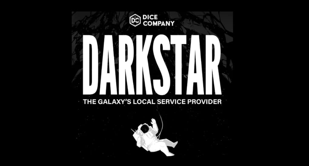 A black background with a person in a space suit falling, under the heading: Dice Company Darkstar - the Galaxy's Local Service Provider