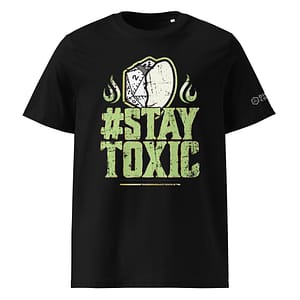 Phyonix Special Edition Tee - #StayToxic